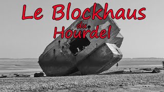 L'énigmatique blockhaus du Hourdel #blockhaus