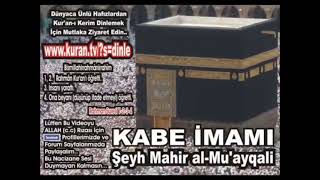 Bakara Suresi TAMAMI   Kabe imamı Şeyh Mahir al Mu'ayqali