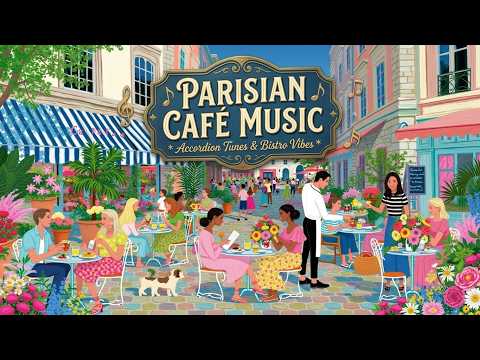 Paris Cafe Music & Smooth French Jazz Music - Elegant Parisian Cafe Music for Relaxation
