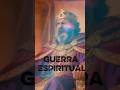 GUERRA ESPIRITUAL
