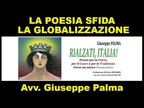 La Poesia sfida la globalizzazione | Avv. Giuseppe Palma