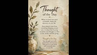 Thought of the Day: Guard Your Mind, Grow Your Life #BeTransformed #InnerPeace