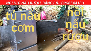 GIÁ NỒI NẤU RƯỢU BẰNG CỦI CỰC RẺ 0968544183