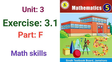 #Maths Class 5 | Unit 3 | Exercise 3.1 part F | Sindh Textbook board