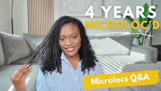 4 Year Microloc’d! 🎊 How Far We've Come + Honest Q&amp;A