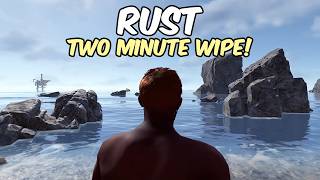 Entire Rust Wipe in 120 Seconds
