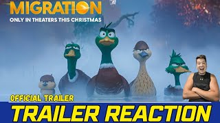 MIGRATION | Official Trailer | REACTION