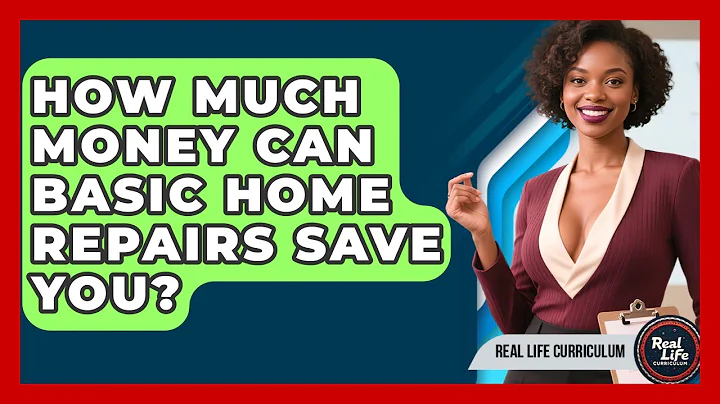 How Much Money Can Basic Home Repairs Save You? - Real Life Curriculum