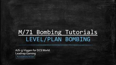 DCS AJS37 Viggen Bombing Tutorial - PLAN Bombing (2/4)