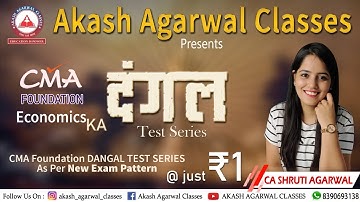CMA FOUNDATION | ECONOMICS TEST SERIES | JUNE 2021 ATTEMPT | AKASH AGARWAL CLASSES