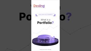 What is an Investment Portfolio? Diversification Explained | Dealing Dictionary | Dealing.com
