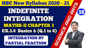 Indefinite Integration Ex.3.4 Part 18 Integration by Partial Fraction |12th New Syllabus |Dinesh Sir