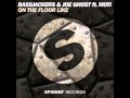 Bassjackers & Joe Ghost ft. MOTi - On The Floor Like (Extended Mix)