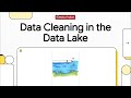 Episode 20 – 🧹 Data Cleaning &amp; Transformation in the Data Lake | @DatabasePodcasts