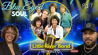 BLUE EYED SOUL - PAGE 7 | Little River Band - Reminiscing (The Old Heads React)