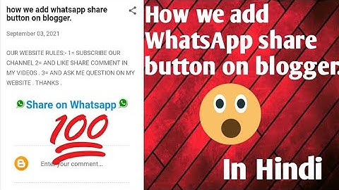 How we add WhatsApp share button on blogger website || in hindi.