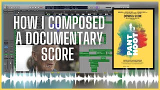 How I Composed A Documentary Score