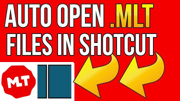 Make .mlt Files Open With Shotcut in Windows
