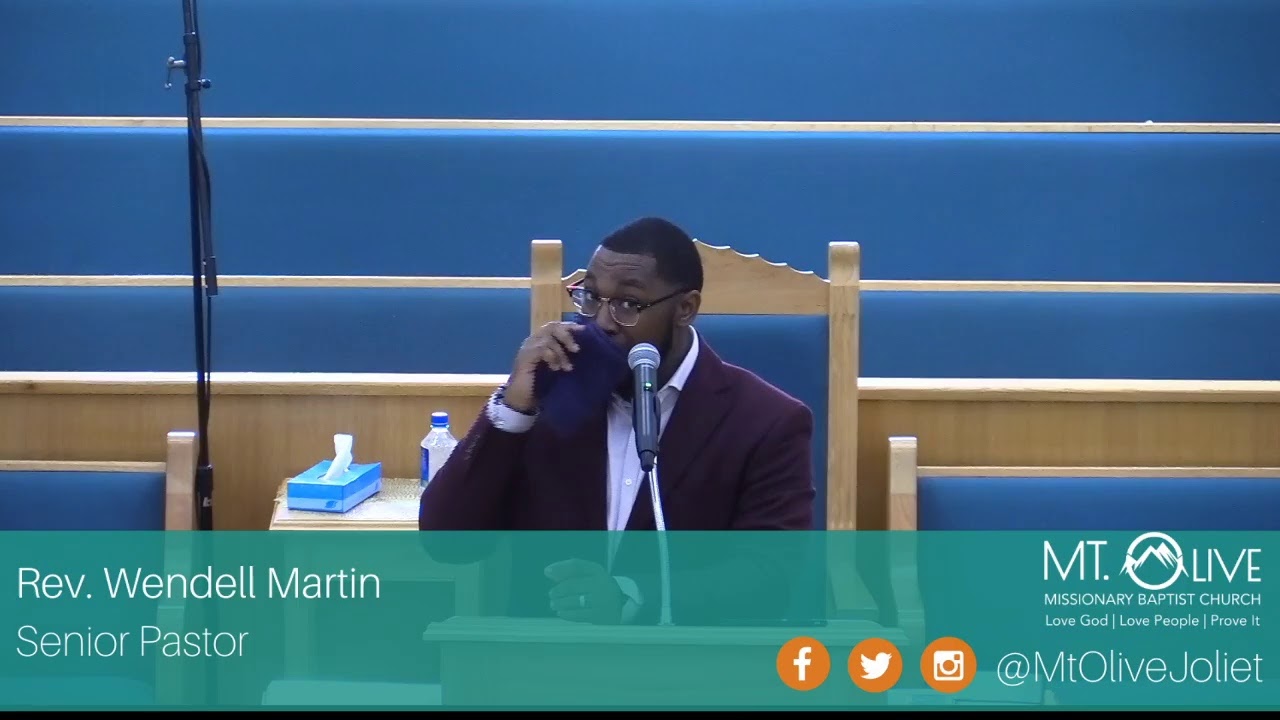 Sunday March 22, 2020 Mt. Olive Missionary Baptist Church Joliet, IL