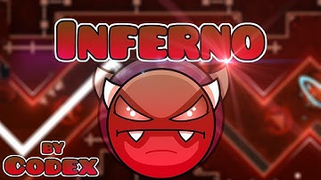 Geometry Dash [2.1] - "Inferno" by Codex (Easy Demon)