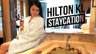 Hilton Kuala Lumpur | Hotel Review | Holiday Staycation in Kuala Lumpur | Travel Malaysia