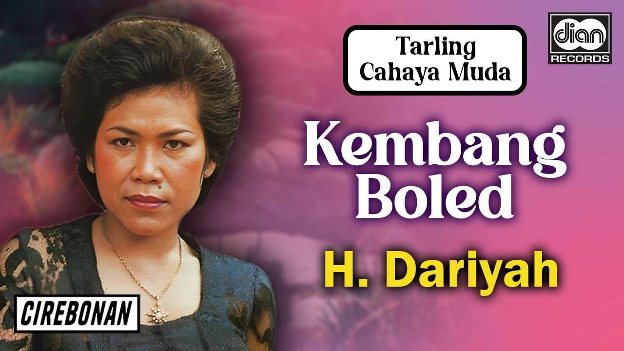 H. Dariyah - Kembang Boled | TARLING CAHAYA MUDA | CIREBONAN