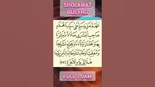 SHOLAWAT BUSYRO FULL 1 JAM