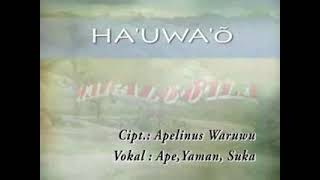 Lagu Nias Official 2007 _ Ha'uwa'ó _ Cipt.Apelinus Waruwu _ Voc.Apelinus Waruwu