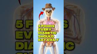 5 Foods EVERY DIABETIC Should Eat Daily #shorts #diabetes #viral