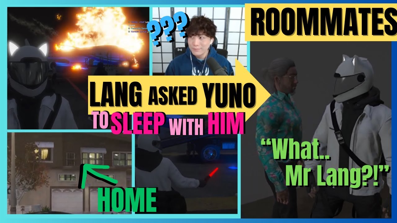 MR LANG ASKED HIM WHAT..?! YUNO SYKK becomes ROOMMATES with LANG BUDDHA... GTA 5 Nopixel 4.0
