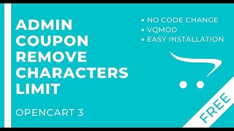 Opencart 3 - Remove Character Limit in Coupon Code - Length Extender (FREE)