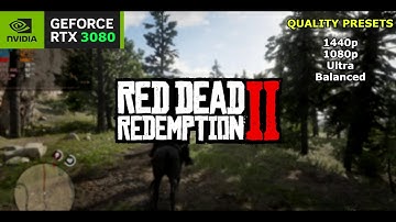 RTX 3080 Red Dead Redemption 2 1080p, 1440, Ultra, Balanced, DLSS