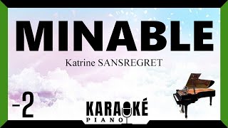 Minable - Katrine Sansregret Karaoké Piano Français -2