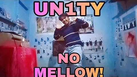 [DANCE COVER] UN1TY - NO MELLOW! Dance Cover by Kimbay