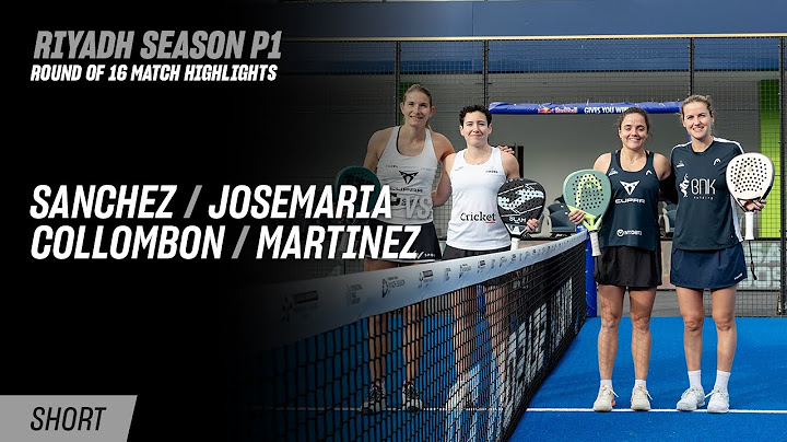 Riyadh Season Premier Padel P1 🇸🇦🎾 Sanchez / Josemaria vs. Collombon / Martinez (R16 Highlight)