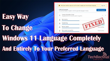 How To Change Windows 11 language completely and entirely to Your Preferred Language 🌍 ✅
