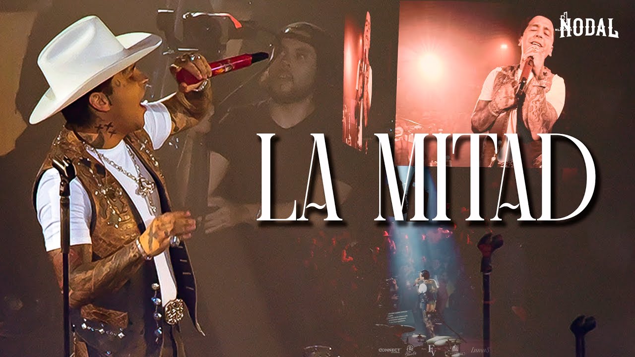 La Mitad -  Christian Nodal / Tulancingo 2025