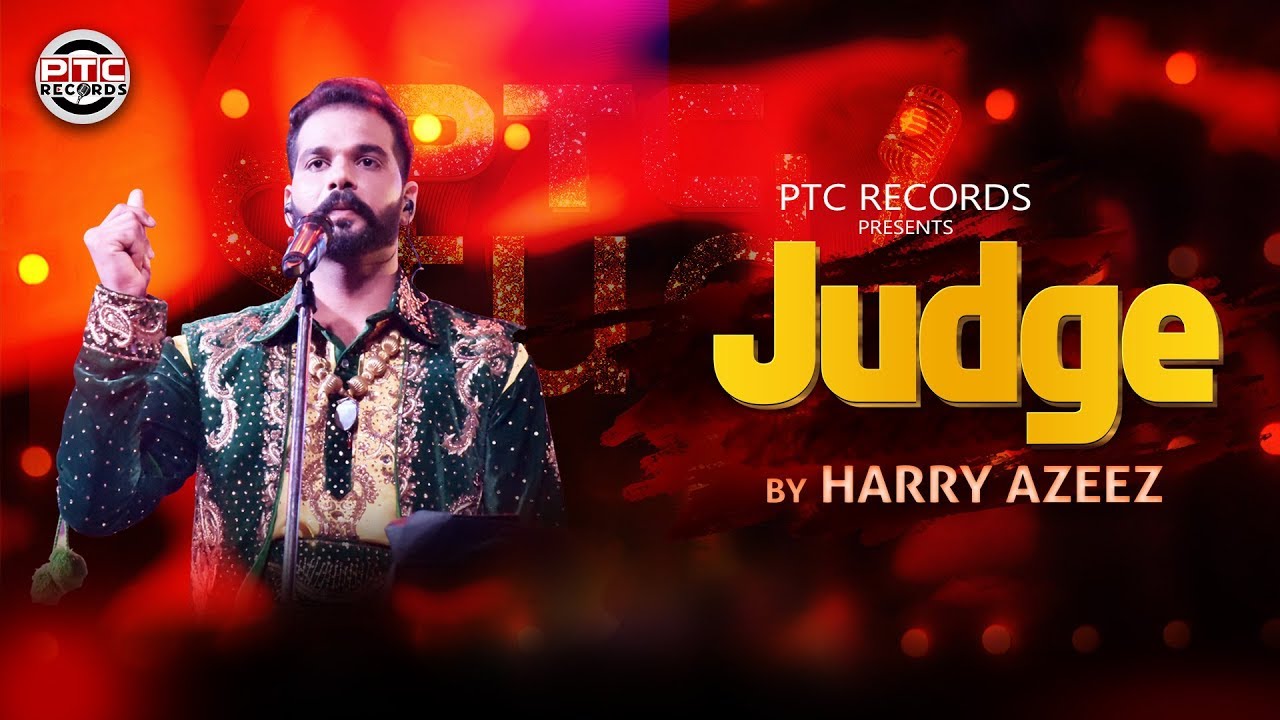 Judge | | Harry Azeez | Official Video Song | Latest Punjabi Song | PTC Records