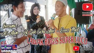 _LAWAK BUGIS_ ' Aci dan Dores ' asli bikin ngakak#_