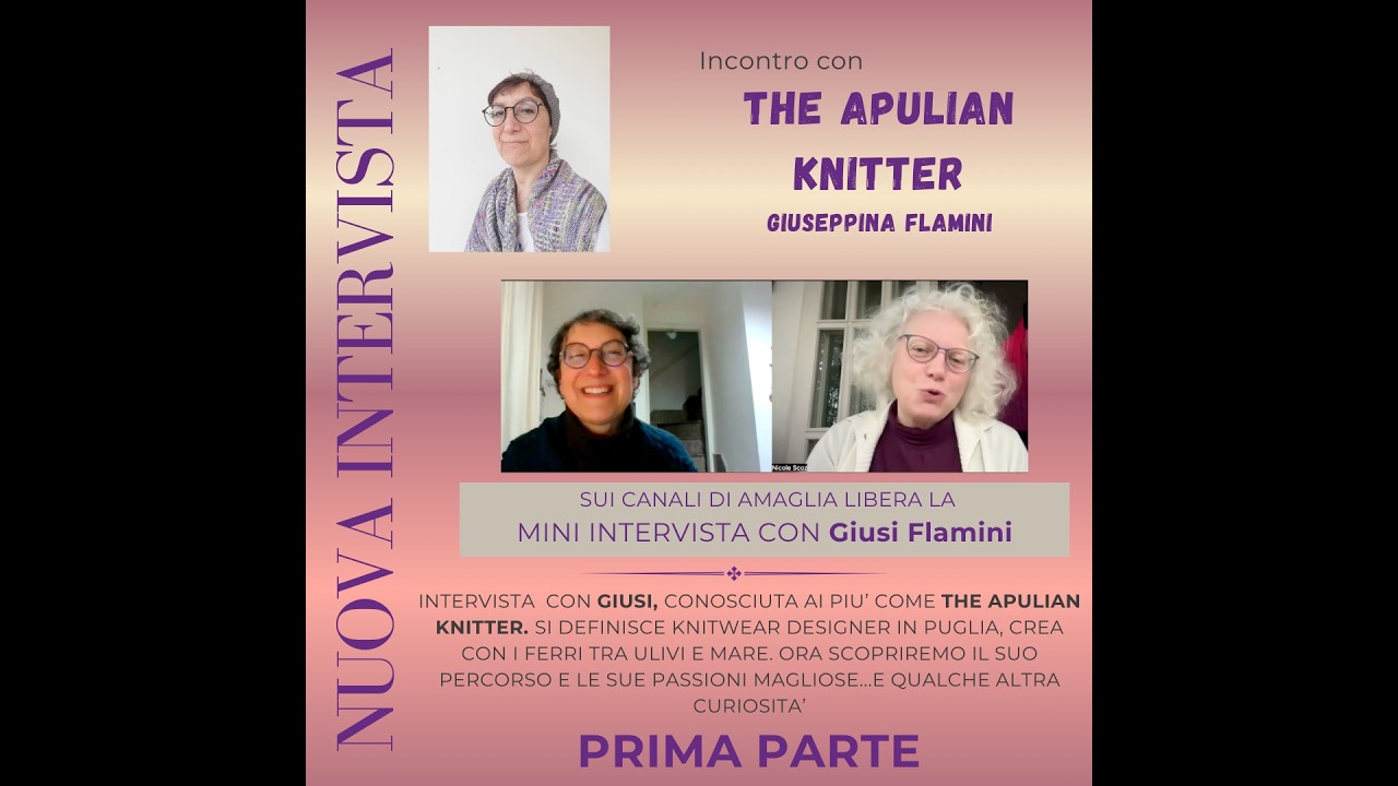 THE APULIAN KNITTER - Giuseppina Flamini 1 parte