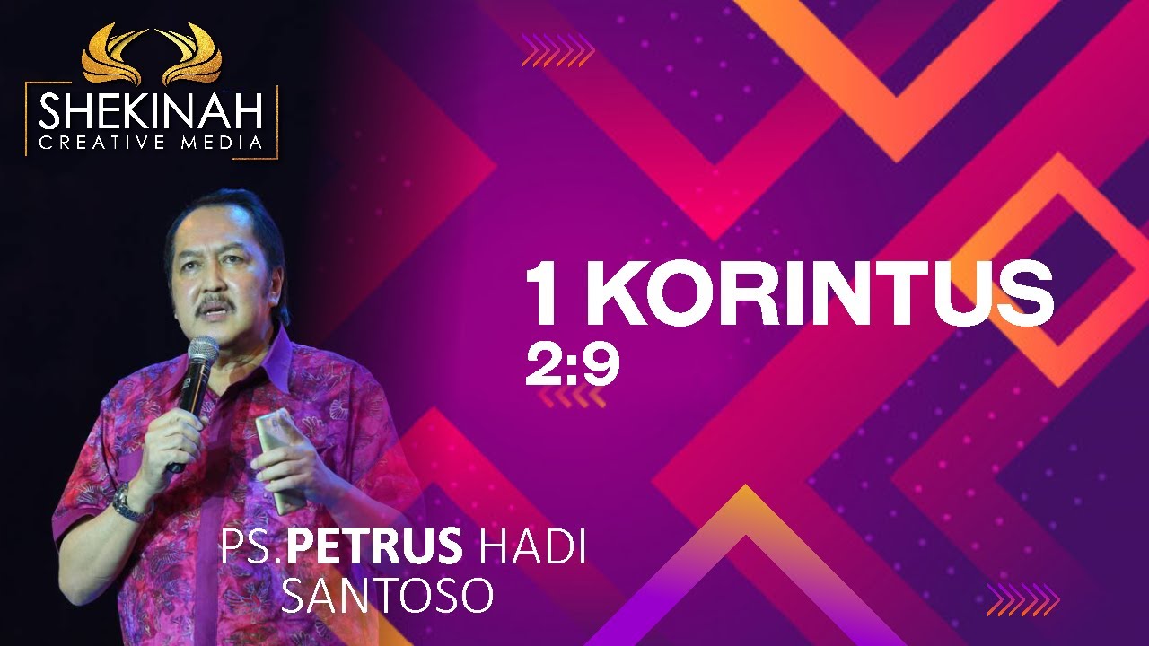 Ps Petrus Hadi - 1 Korintus 2:9