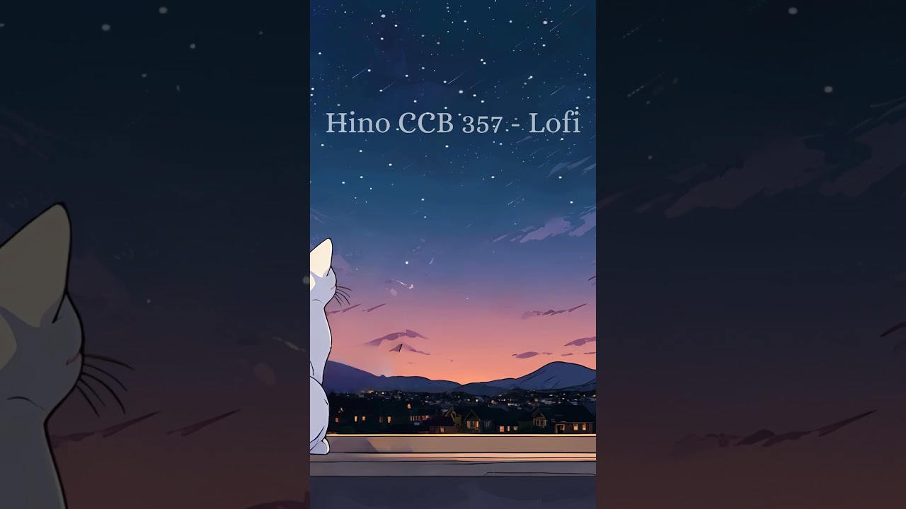 ✨Hino estilo lofi ✨ 