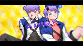 PLAY UGLY
