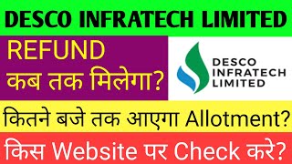 Desco Infratech Ipo Allotment🔴Desco Infratech Ipo🔴Desco Infratech Ipo Review🔴Desco Infratech Sme Ipo