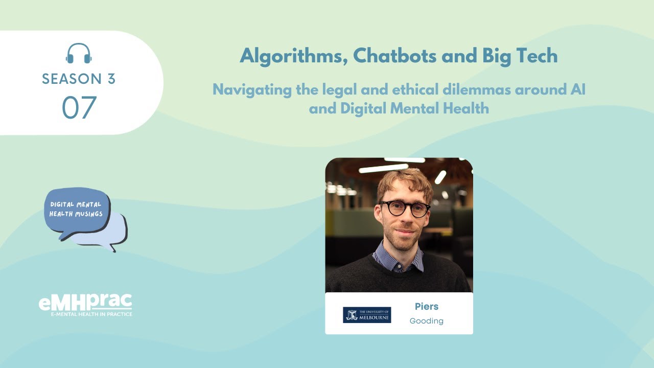 Algorithms, Chatbots and Big Tech: Navigating the legal and ethical dilemmas around AI and dMH