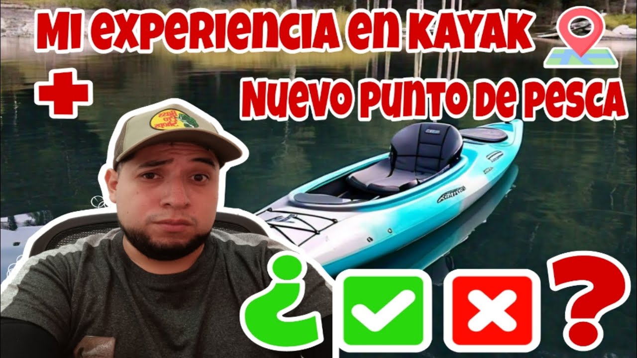 Pesca en  Kayak y Punto de pesca Nuevo Leon - PESCANDO CON EL REGIO