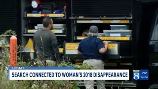 Search connected to woman's 2018 disappearance