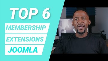 Top 6 Joomla Extensions - Protect Your Content, Attract Unlimited Members, and Provide Plan Upgrades