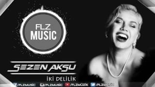 Sezen Aksu - İki Delilik (REMİX 2019) Resimi