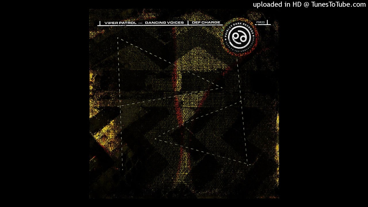 Viper Patrol - Dancing Voices [Paisley Dark Records]